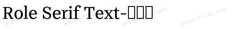 Role Serif Text字体转换 Role Serif Text字体转换